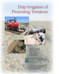 Drip Irrigation of Processing Tomatoes (     - )
